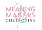Meaning Makers Collective